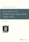 Das Netz ist zerrissen und wir sind frei : Reden - eBook