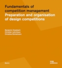 Fundamentals of Competition Management : Preparation and Organisation of Design Competitions - Book