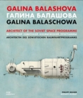 Galina Balashova : Architect of the Soviet Space Programme - Book