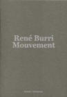 Rene Burri: Mouvement / Movement - Book