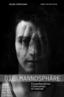 Die Mannosphare : Frauenfeindliche Communitys im Internet - eBook