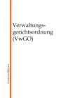 Verwaltungsgerichtsordnung (VwGO) - eBook