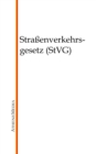 Straenverkehrsgesetz (StVG) - eBook