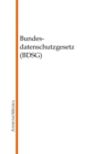Bundesdatenschutzgesetz (BDSG) - eBook