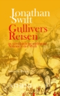Gullivers Reisen : in verschiedene entlegene Nationen der Welt - eBook
