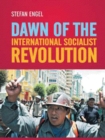 Dawn of the International Socialist Revolution - eBook