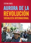 Aurora de la Revolucion Socialista International - eBook