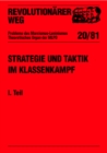 Revolutionarer Weg 20 - Strategie und Taktik im Klassenkampf I. Teil - eBook