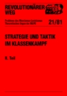 Revolutionarer Weg 21 - Strategie und Taktik im Klassenkampf II. Teil - eBook