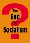 The End of Socialism? - eBook