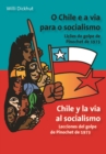 O Chile e a via para o socialismo - Chile y la via al socialismo : Licoes do golpe de Pinochet de 1973 - Lecciones del golpe de Pinochet de 1973 - eBook