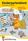 Kindergartenblock - Das kann ich schon! ab 4 Jahre - eBook