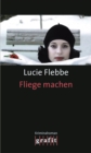 Fliege machen : Lila Zieglers dritter Fall - eBook