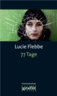 77 Tage : Lila Zieglers vierter Fall - eBook