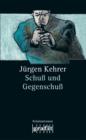 Schu und Gegenschu : Wilsbergs 6. Fall - eBook