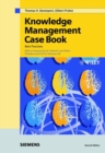 Knowledge Management Case Book : Siemens Best Practises - Book