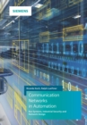 Communication Networks in Automation : Bus Systems. Components. Configuration and Management. Protocols. Security - Book