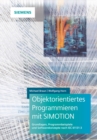 Objektorientiertes Programmieren mit SIMOTION : Grundlagen, Programmbeispiele und Softwarekonzepte nach IEC 61131-3 - Book