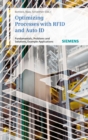 Optimizing Processes with RFID and Auto ID : Fundamentals, Problems and Solutions, Example Applications - eBook