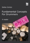 Fundamental Concepts for Drummers : The Knowledge of the Pros. A reader - eBook