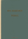 Iris Bodemer : Rebus. Jewelry 1997-2013 - Book