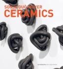 Sonja Du-Meyer Ceramics : Works 1992-2017 - Book