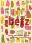 Doris Betz : Jewellery and drawing - Book