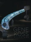 Gene Koss : Sculpture - Book