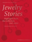 Jewelry Stories : Highlights from the Collection 1947-2019 - Book