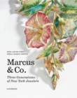 Marcus & Co. : Three Generations of New York Jewelers - Book