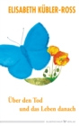 Uber den Tod und das Leben danach - eBook