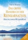 Das groe Handbuch der Reinkarnation - eBook