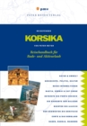 Korsika : Reisehandbuch fur Bade- und Aktivurlaub - eBook