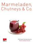 Marmeladen, Chutneys & Co. - eBook