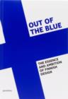 Out of the Blue : On Finnish Design - Book
