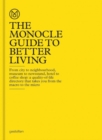 The Monocle Guide to Better Living - Book