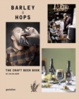 Barley & Hops : The Craft Beer Book - Book