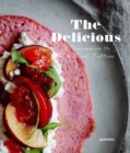 The Delicious : A Companion to New Food Culture - Book