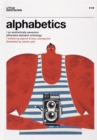 Alphabetics : An Aesthetically Awesome Alliterated Alphabet Anthology - Book