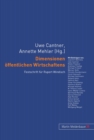 Dimensionen Oeffentlichen Wirtschaftens : Festschrift Fuer Rupert Windisch - Book