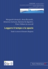 Leggere Il Tempo E Lo Spazio : Studi in Onore Di Giovanni Bogliolo - Book