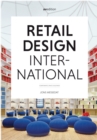 Retail Design International Vol. 1 : Components, Spaces, Buildings - Book