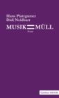 Musik ist Mull : Essay - eBook
