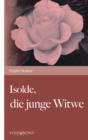 Isolde, die junge Witwe - eBook
