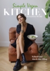Simple Vegan Kitchen : Schnell und vegan durch den Alltag - eBook