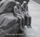 Hans Op de Beeck : The Cliff - Book