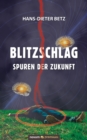 Blitzschlag - Spuren der Zukunft - eBook