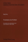 Troubadour der Freiheit : Geschichte der politischen Lyrik in der Schweiz 1830-1848 - Book