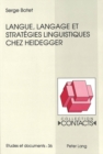 Langue, Langage Et Strategies Linguistiques Chez Heidegger - Book