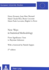 New Ways in Statistical Methodology : From Significance Tests to Bayesian Inference - Book